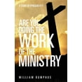thumbnail image 1 of Are You Doing the Work of the Ministry (Paperback), 1 of 1