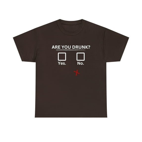 New Are You Drunk? Yes NO - Karibou USA Heavy Cotton Tee. Funny Shirt
