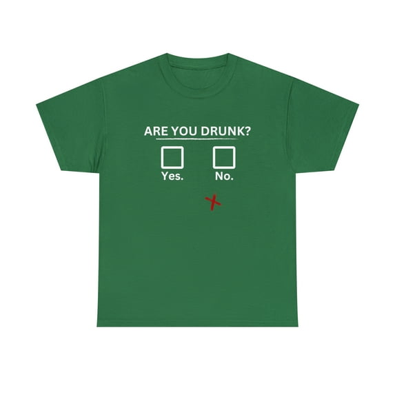 New Are You Drunk? Yes NO - Karibou USA Heavy Cotton Tee. Funny Shirt