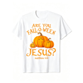 thumbnail image 1 of Are You Fall-O-Ween Jesus Pumpkin Cross Fall Christian Graphic Short Sleeve T-Shirt Men Women, 1 of 6