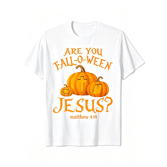 Are You Fall-O-Ween Jesus Pumpkin Cross Fall Christian Graphic Short Sleeve T-Shirt Men Women