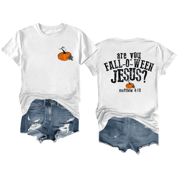 Are You Fall-O-Ween Jesus Shirt Women Men Tshirt Hallowen Tee
