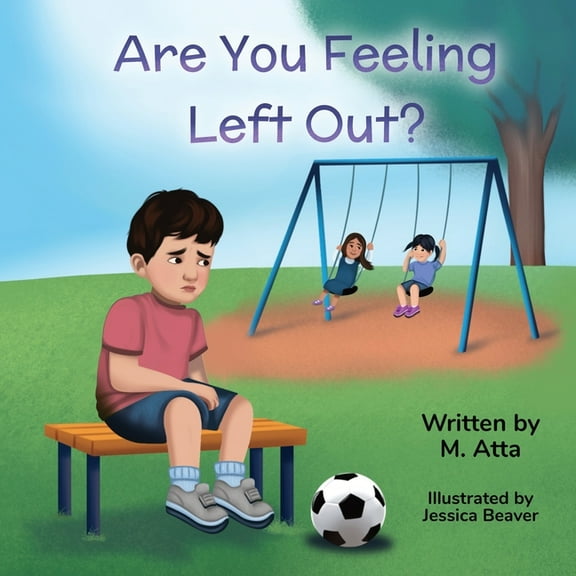 Are You Feeling Left Out?, (Paperback)