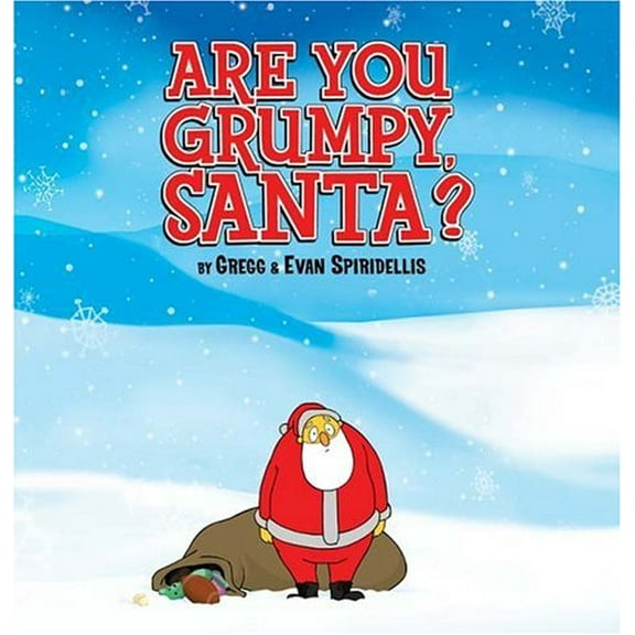 Pre-Owned Are You Grumpy Santa? (Paperback) 0786809973 9780786809974