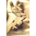 thumbnail image 1 of Pre-Owned Are You Happy?: A Childhood Remembered Paperback, 1 of 1