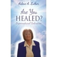 thumbnail image 1 of Are You Healed? Supernatural Salvation, (Paperback), 1 of 1