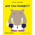 thumbnail image 1 of Pre-Owned Are You Hungry?: A Flip Flap Pop Up Book Paperback, 1 of 1
