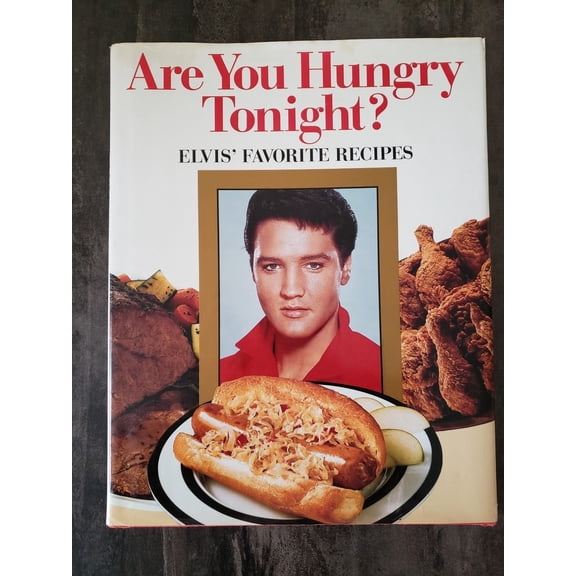 Pre-Owned Are You Hungry Tonight? Elvis' Favorite Recipes