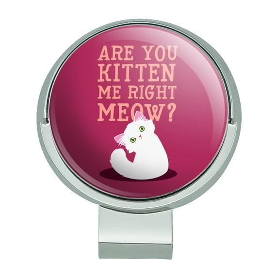 Are You Kitten Me Right Meow Cat Golf Hat Clip With Magnetic Ball Marker