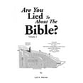thumbnail image 1 of Are You Lied To About The Bible?: Volume 1, 1 of 1