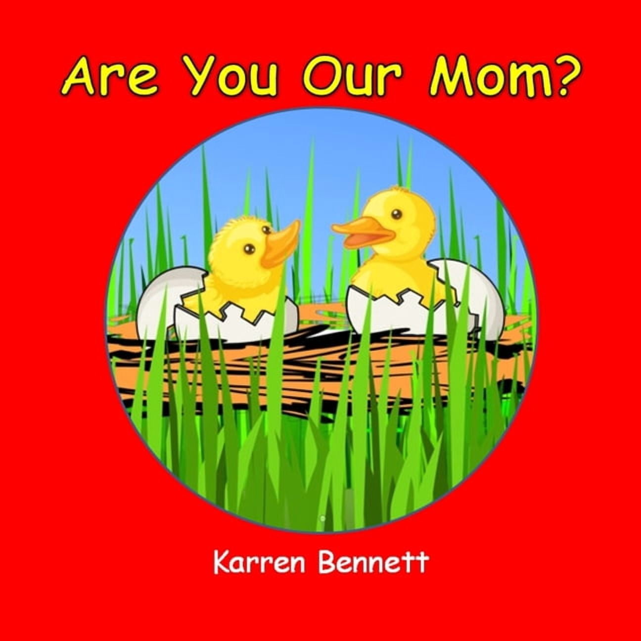 Are You Our Mom?, (Paperback)