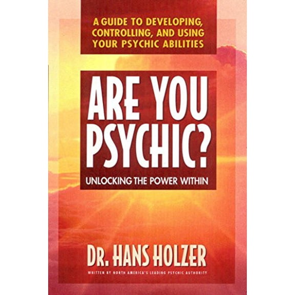 Pre-Owned Are You Psychic?: Unlocking the Power Within (Paperback) 0895297884 9780895297884