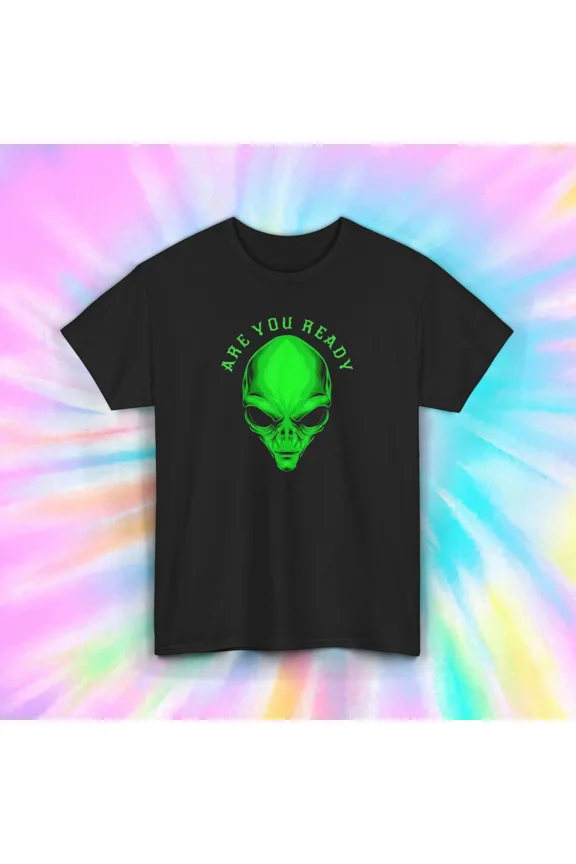 Are You Ready Alien Head Graphic Sci Fi Space Humor Gift Top Unisex T-Shirt up to size 5XL