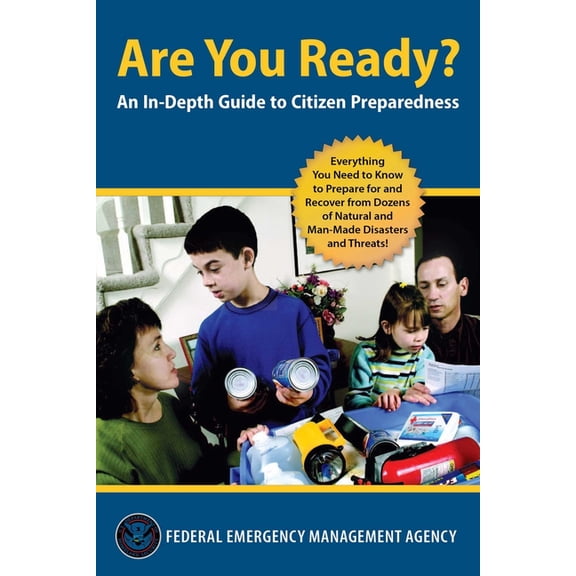 Are You Ready? : An In-Depth Guide to Disaster Preparedness (Paperback)