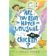 thumbnail image 1 of Pre-Owned Are You Ready to Hatch an Unusual Chicken? (Paperback) 1524765945 9781524765941, 1 of 1