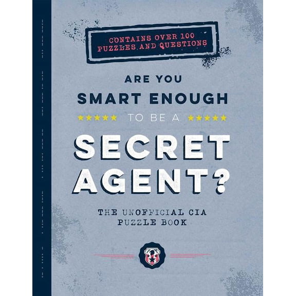 Are You Smart Enough to Be a Secret Agent? (Paperback)