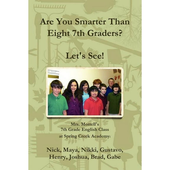 Are You Smarter Than Eight 7th Graders? Let's see!, (Paperback)