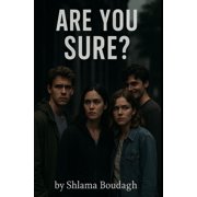 Are You Sure?, Hardcover