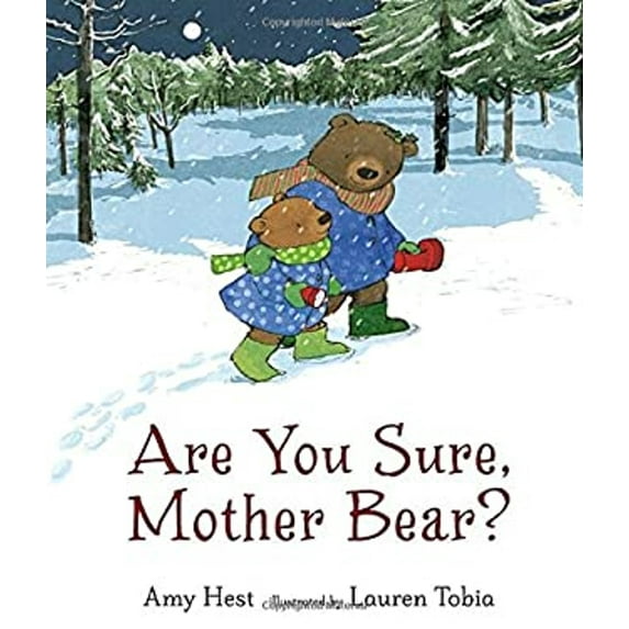 Pre-Owned Are You Sure, Mother Bear? (Hardcover) 0763672076 9780763672072