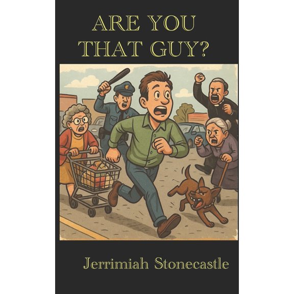 Are You That Guy?, (Paperback)
