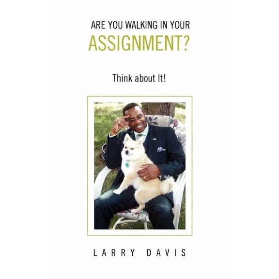 Are You Walking in Your Assignment? (Paperback)