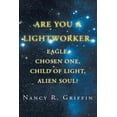 thumbnail image 1 of Are You a Lightworker, Eagle, Chosen One, Child of Light, Alien Soul? (Paperback), 1 of 1
