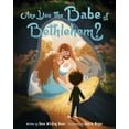 thumbnail image 1 of Are You the Babe of Bethlehem (Hardcover), 1 of 1