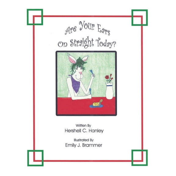 Are Your Ears on Straight Today?: Children's Day at the Library, (Paperback)
