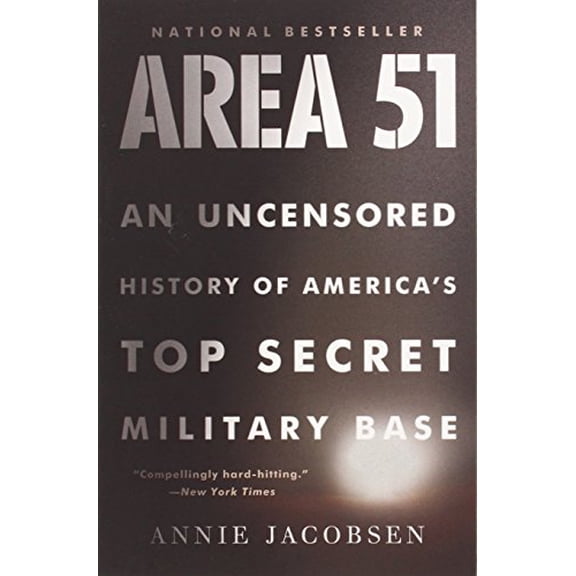 Pre-Owned Area 51: An Uncensored History of America's Top Secret Military Base (Paperback) 0316202304 9780316202305