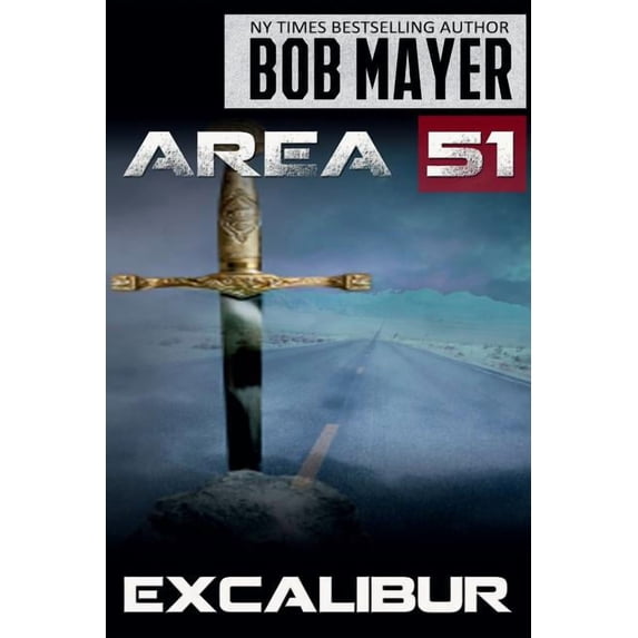 Area 51 Area 51 Excalibur, Book 6, (Paperback)