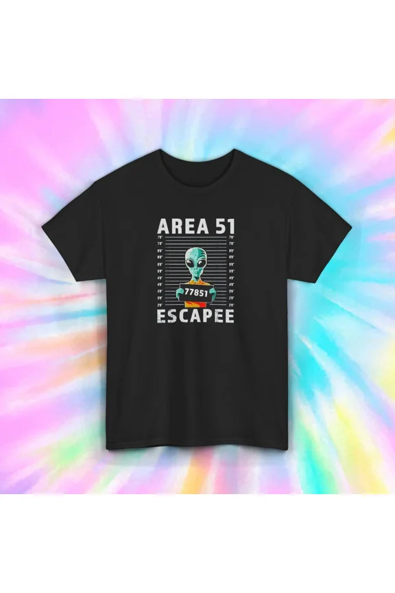 Area 51 Escapee Funny Alien UFO Extraterrestrial Gift Design Unisex T-Shirt up to size 5XL
