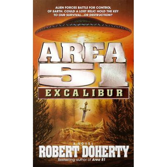 Pre-Owned Area 51: Excalibur (Mass Market Paperback) 044023705X 9780440237051