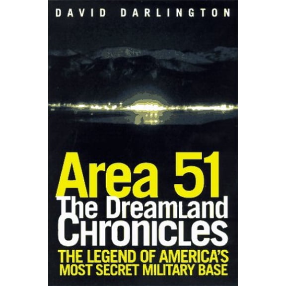 Pre-Owned Area 51: The Dreamland Chronicles (Hardcover) 0805047778 9780805047776
