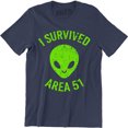 thumbnail image 1 of Area 51 I Survived They Can't Stop Us All UFO Funny Humor Gear Tee Shirt, 1 of 4