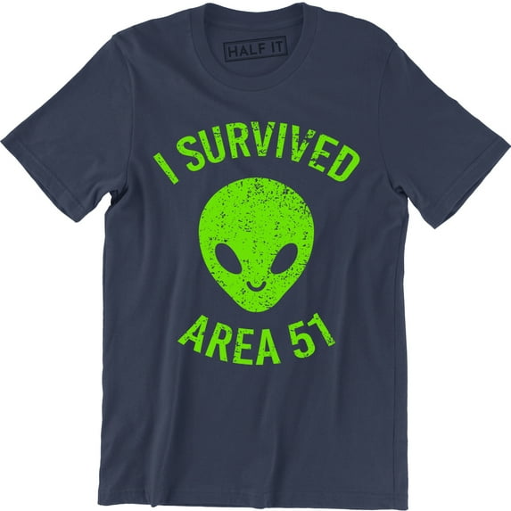 Area 51 I Survived They Can't Stop Us All UFO Funny Humor Gear Tee Shirt