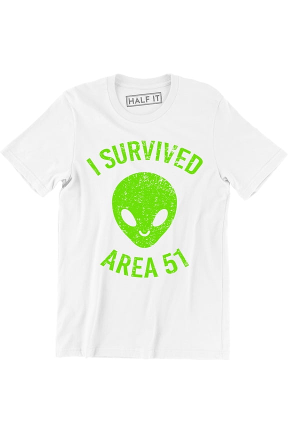 Area 51 I Survived They Can't Stop Us All UFO Funny Humor Gear Tee Shirt
