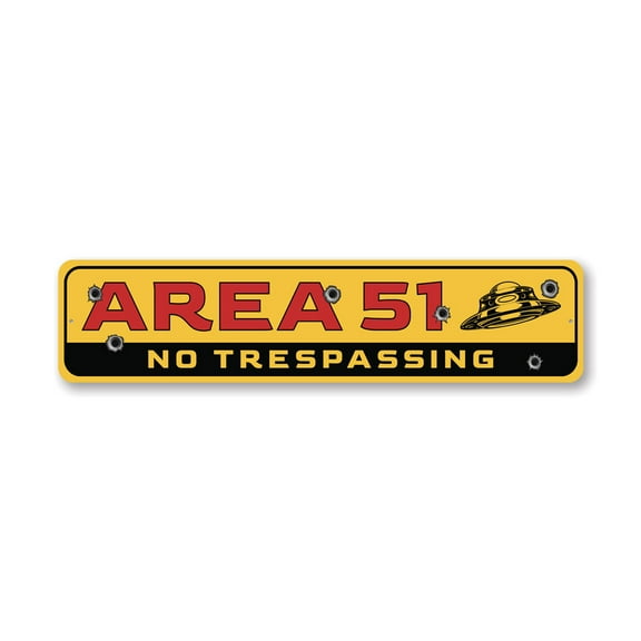 Area 51 No Trespassing Alien Aluminum Metal Decor Sign - 4x18 inches