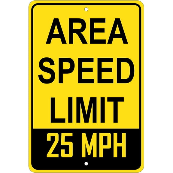 Area Speed Limit 25 Mph 8"x12" Aluminum Sign