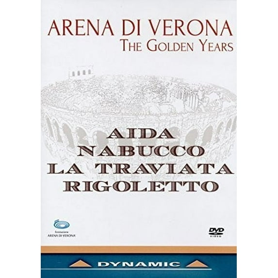 Arena Di Verona- The Golden Years