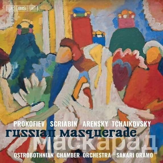 Arensky / Ostrobothnian Chamber Orch / Oramo - Russian Masquerade - Music & Performance - SACD