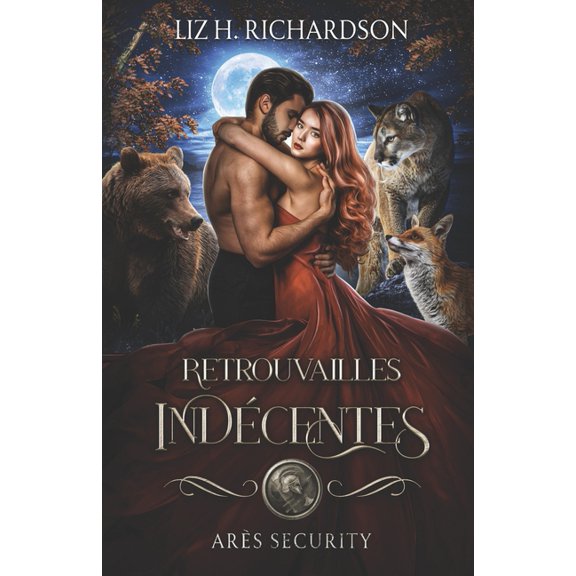Ares Security Retrouvailles Indcentes, Book 1, (Paperback)