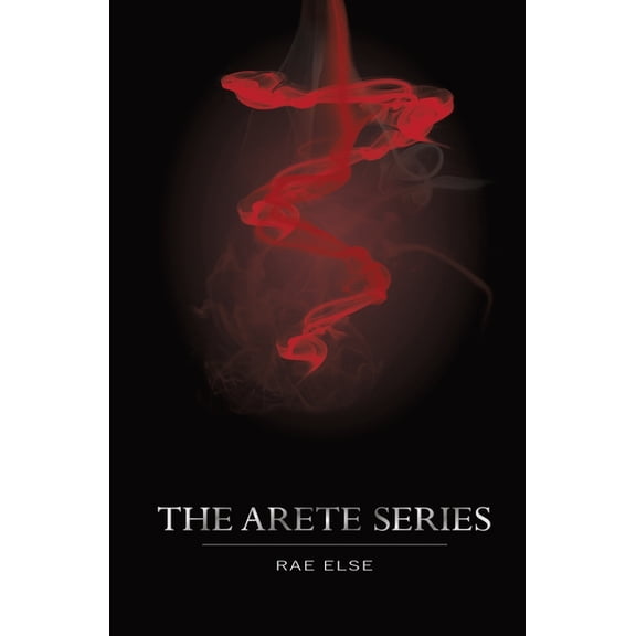 Arete: The Arete Series : The complete collection (Paperback)