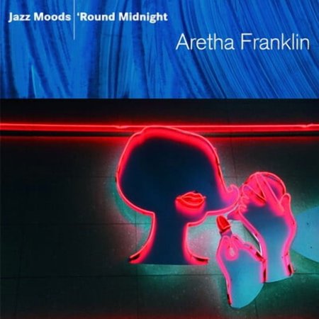 Aretha Franklin - Jazz Moods: 'Round Midnight - Music & Performance - CD