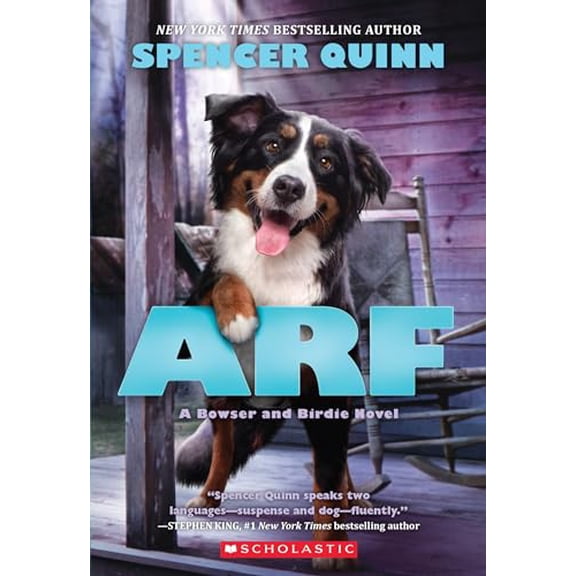 Pre-Owned Arf: A Bowser and Birdie Novel (Bowser and Birdie, 2) Paperback