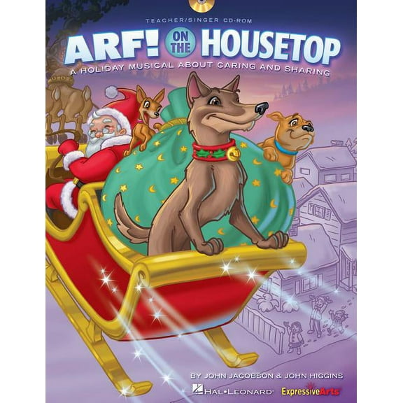 Arf! on the Housetop: A Musical for Young Voices (Audiobook)