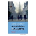 thumbnail image 1 of Argentinisches Roulette, (Paperback), 1 of 1