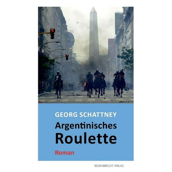 Argentinisches Roulette, (Paperback)