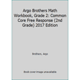 thumbnail image 1 of Pre-Owned Argo Brothers Math Workbook, Grade 2: Common Core Free Response (2nd Grade) (Paperback) 0997994886 9780997994889, 1 of 1