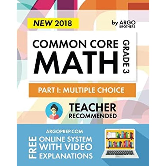 Pre-Owned Argo Brothers Math Workbook, Grade 3: Common Core Multiple Choice (3rd Grade) (Paperback) 0997994800 9780997994803