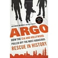 thumbnail image 1 of Pre-Owned Argo: How the CIA and Hollywood Pulled Off the Most Audacious Rescue in History, 1 of 1